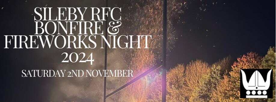 Sileby Vikings RFC Bonfire & Fireworks Night